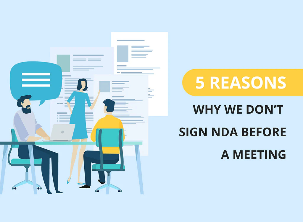 5 reasons why we don t sign NDA before a meeting 01 1024x1024